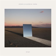 Stay - Zedd & Alessia Cara