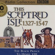 This Sceptred Isle Vol.3 - 1327-1547: Read by Anna Massey / Paul Eddington