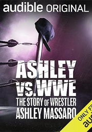 Ashley vs. WWE (Forest Sounds)