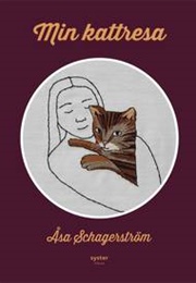 Min Kattresa (Åsa Schagerström)