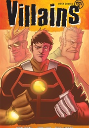 Villians, Vol 1: Thick as Thiefs (Adam Cogan)