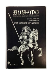 Bushido Book 1: The Heroes of Nippon (P Hume & B Charrette)