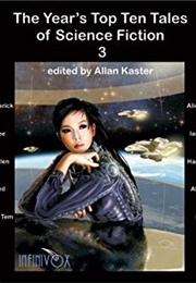 The Year's Top Ten Tales of Science Fiction 3 (Allan Kaster)