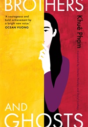 Brothers and Ghosts (Khue Pham)