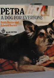 Petra - A Dog for Everyone (B Baxter & E Barnes)