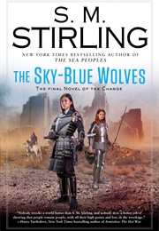 The Sky-Blue Wolves (S.M. Sterling)