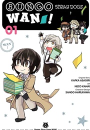 Bungo Stray Dogs: WAN!, Vol. 1 (Kafka Asagiri)