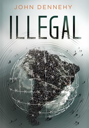 Illegal (John Dennehy)