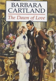 The Dawn of Love (Barbara Cartland)