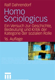 Homo Sociologus (Ralf Dahrendorf)