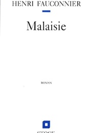 Malaisie (Henri Fauconnier)
