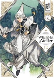 Atelier of Witch Hat, Vol. 12 (Kamome Shirahama)