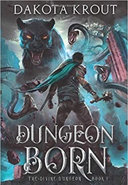 Dungeon Born (Krout, Dakota)