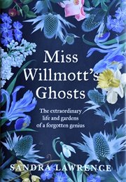 Miss Willmott's Ghosts (Sandra Lawrence)