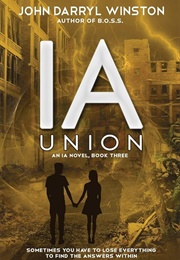 IA Union (John Darryl Winston)