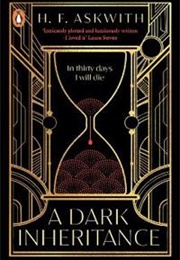 A Dark Inheritance (H. F. Askwith)