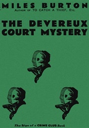 The Devereux Court Mystery (Miles Burton [John Rhode])