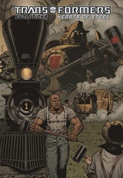 The Transformers: Evolutions - Heart of Steel (IDW)