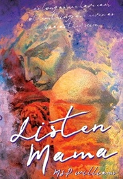 Listen Mama (M.S.P. Williams)