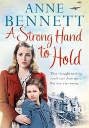 A Strong Hand to Hold (Anne Bennett)