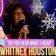Whitney Houston, "Do You Hear What I Hear?"