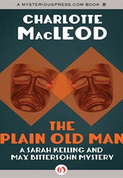 The Plain Old Man (Charlotte MacLeod)