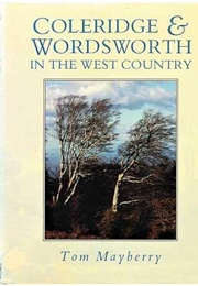 Coleridge and Wordsworth in the West Country (Tom Mayberry)