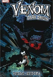 Venom: Dark Origin (Zeb Wells)