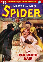 The Spider: The Red Death Rain (Grant Stockbridge)
