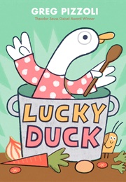 Lucky Duck (Greg Pizzoli)