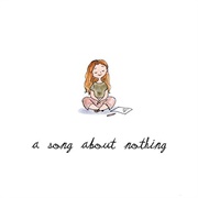 A Song About Nothing (Live) - MALINDA