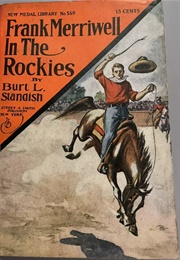 Frank Merriwell in the Rockies (Burt L. Standish)