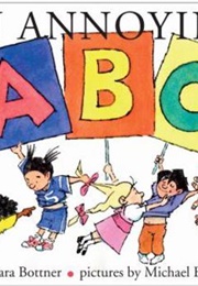An Annoying ABC (Barbara Bottner)