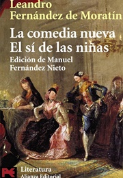 La Comedia Nueva (Leandro Fernández De Moratín)