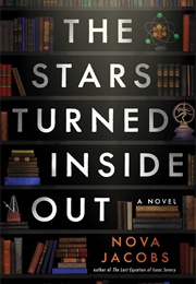 The Stars Turned Inside Out (Nova Jacobs)