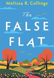 The False Flat (Melissa Collings)