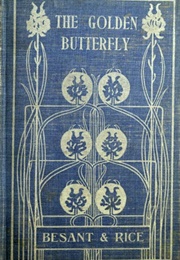 The Golden Butterfly (Walter Besant & James Rice)
