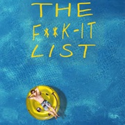 The F***-It List