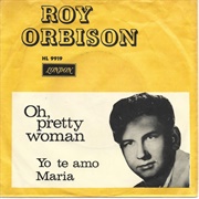 Oh, Pretty Woman (1964) - Roy Orbison