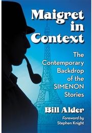 Maigret in Context (Bill Alder)