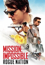 Mission: Impossible - Rogue Nation (2015)