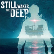 Still Wakes the Deep (2024)