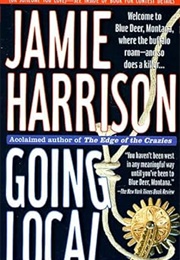 Going Local (Jamie Harrison)