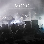 MONO - Beyond the Past • Live in London With the Platinum Anniversary Orchestra