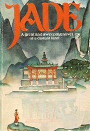 Jade: A Novel of China (Pat Barr)