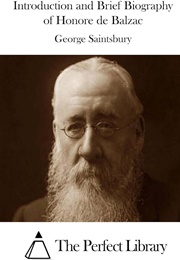 Introduction and Brief Biography of Honore De Balzac (George Saintsbury)