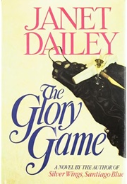 The Glory Game (Janet Dailey)