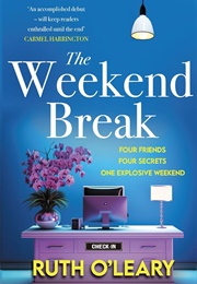The Weekend Break (Ruth O'leary)