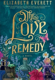 The Love Remedy (Elizabeth Everett)