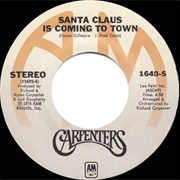 Santa Claus Is Coming to Town .. Carpenters